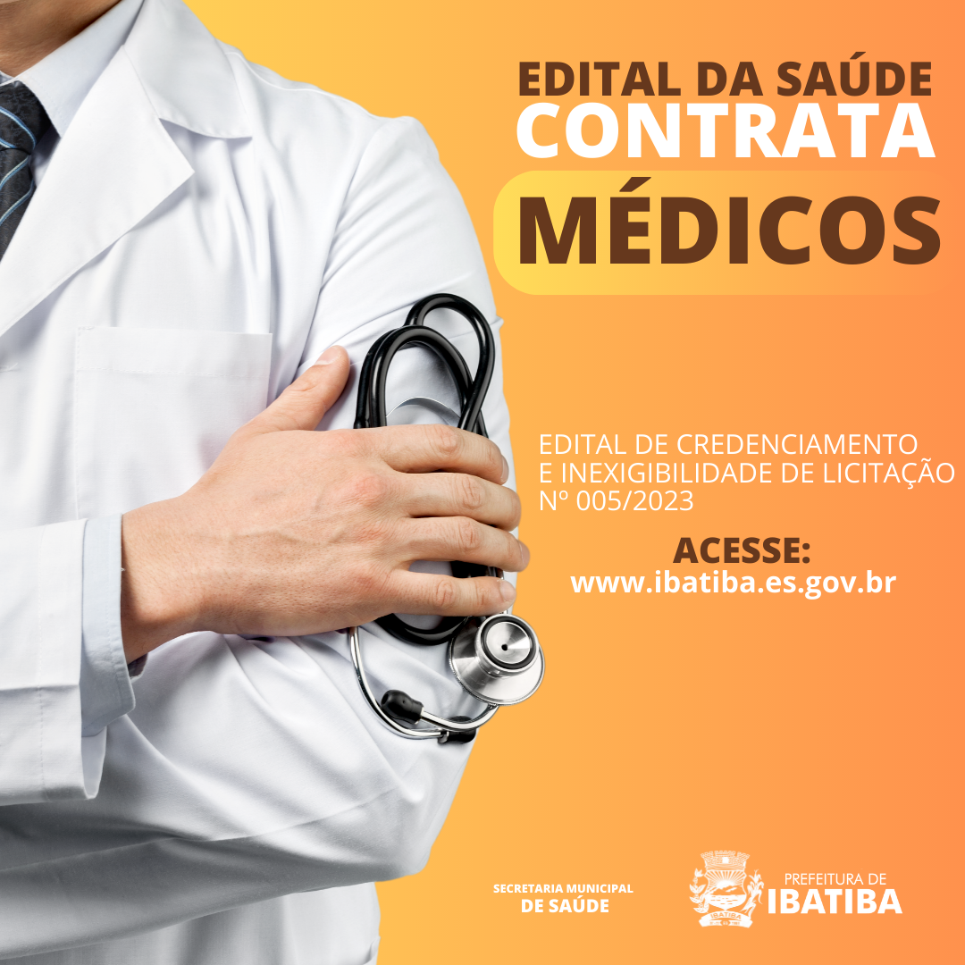 Saúde divulga edital para contratação de novos médicos