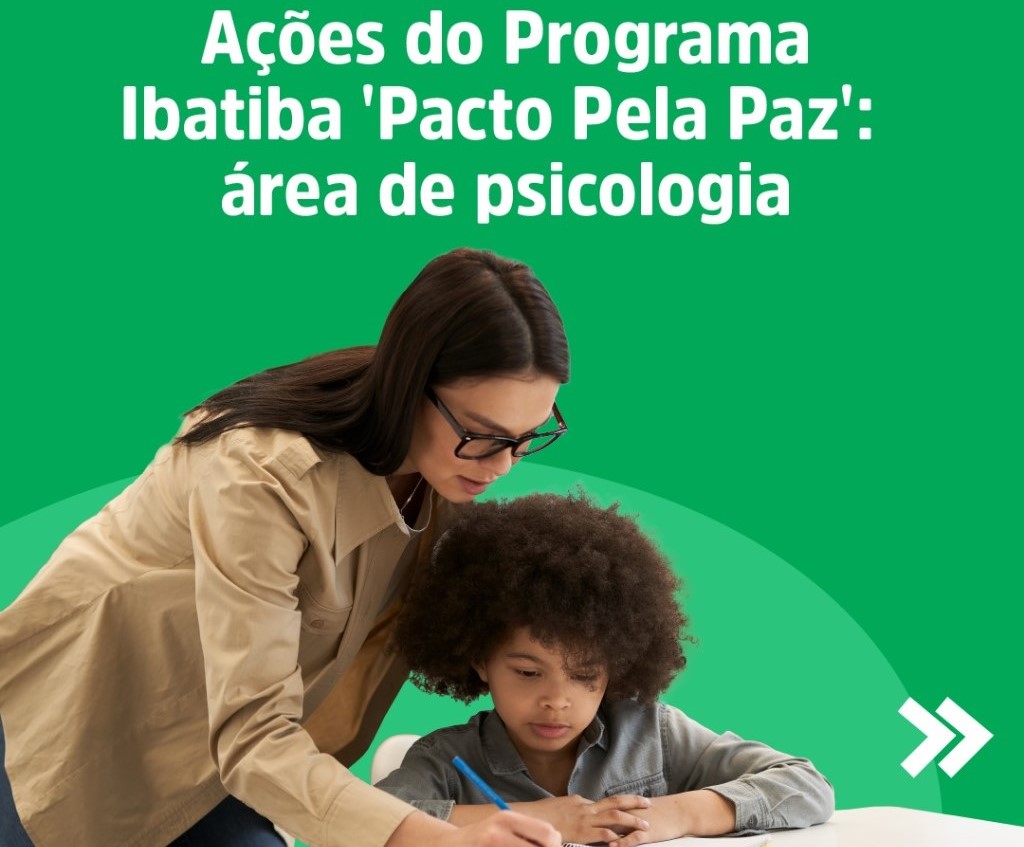 Ibatiba, Pacto pela Paz: 12 piscólogos atuando nas escolas e creches 