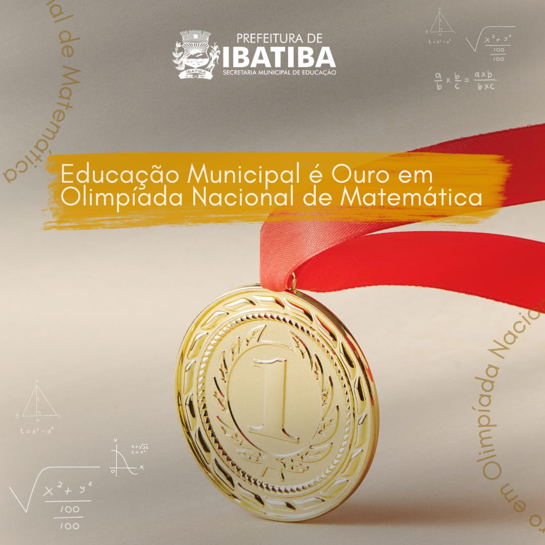 Educação Municipal é Ouro em Olimpíada Nacional de Matemática